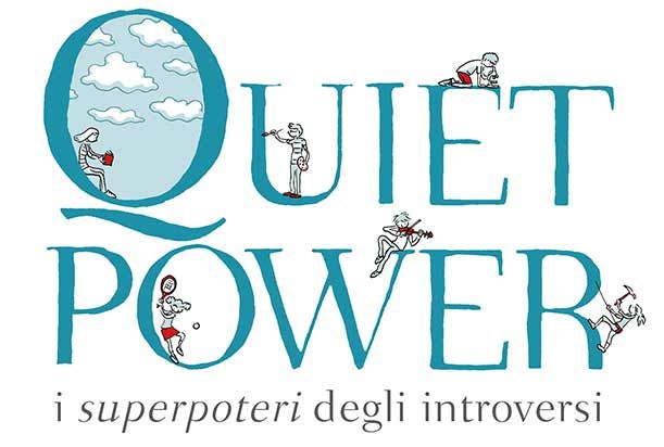 “Quiet Power. Il superpotere degli introversi”, libro per bambini troppo silenziosi